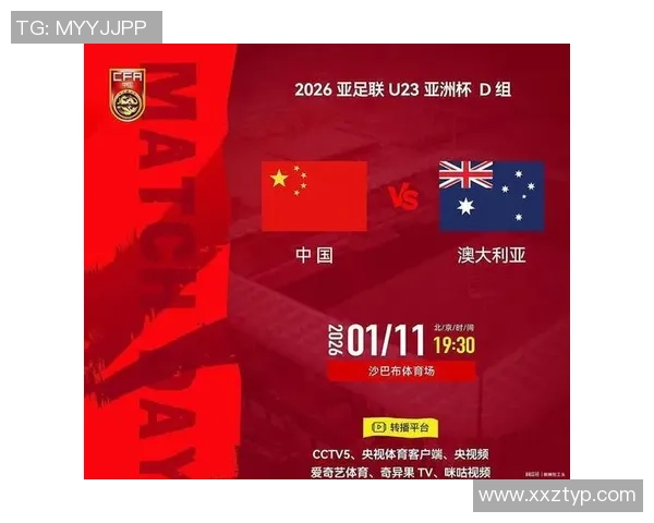 澳大利亚U23对阵阿联酋U23精彩赛事回顾与分析 澳大利亚U23对阵阿联酋U23精彩赛事回顾与分析